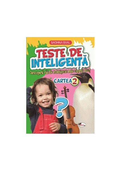 Teste de inteligență. Cartea 2 - Paperback brosat - Sadhna Syal - Aramis