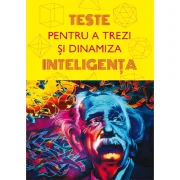Teste pentru a trezi si dinamiza inteligenta