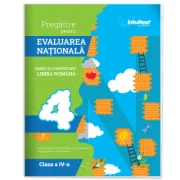 Teste pentru Evaluarea Nationala. Limba si literatura romana clasa a 4-a - Mirela Mihaescu