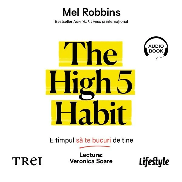 The High 5 Habit. E timpul să te bucuri de tine - Audiobook - Mel Robbins