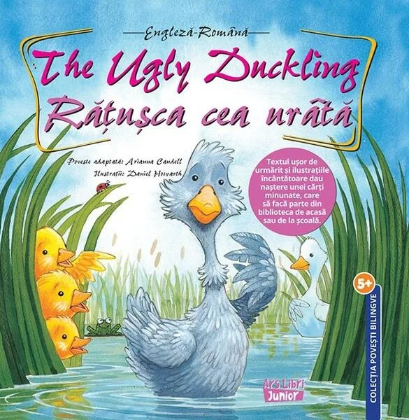 The Ugly Duckling - Rățușca cea urâtă - Paperback - Daniel Howarth - Ars Libri