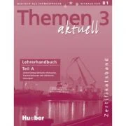 Themen aktuell 3 Zertifikatsband Lehrerhandbuch Teil A - Michaela Perlmann-Balme