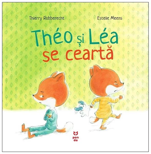 Théo și Léa se ceartă - Paperback - Thierry Robberecht - Pandora M