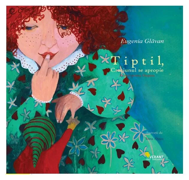 Tiptil, Crăciunul se apropie - Paperback brosat - Eugenia Glavan - Vellant