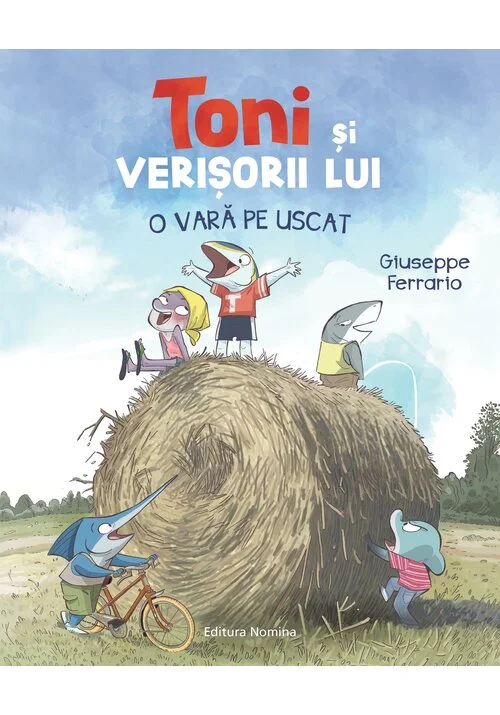 Toni si verisorii lui – O vara pe uscat