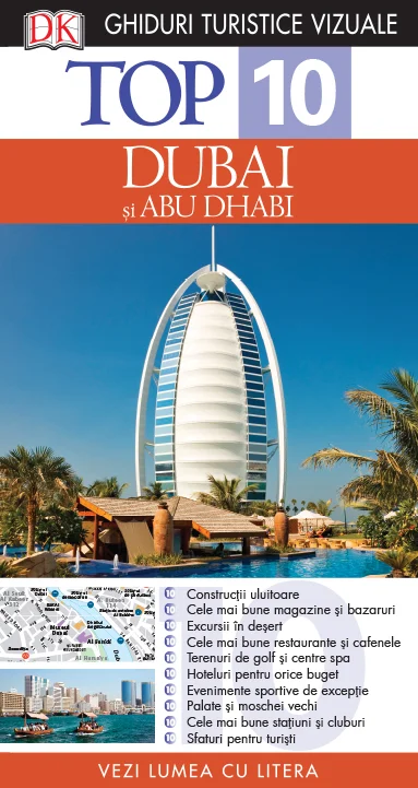 Top 10. Dubai și Abu Dhabi. Ghiduri turistice vizuale