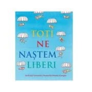 Toti ne nastem liberi. Declaratia Universala a Drepturilor Omului in imagini