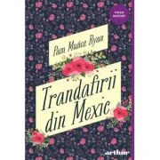 Trandafirii din Mexic - Pam Munoz Ryan