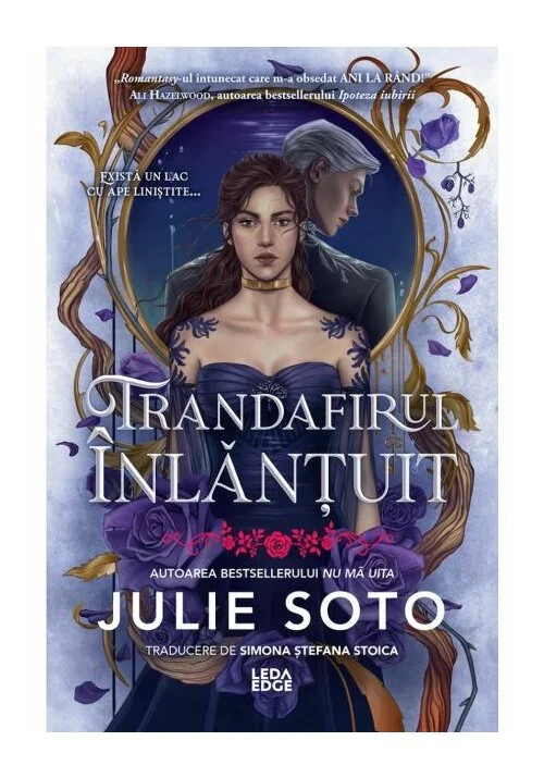 Trandafirul înlănțuit (primul volum al seriei „Evermore”)