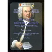 Tratat de contrapunct vocal si instrumental. Volumul 2 - Liviu Comes