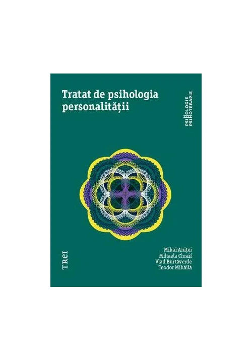 Tratat de psihologia personalitatii