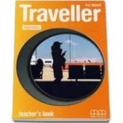 Traveller Beginners level. Teachers Book. Manualul Profesorului clasa a 3-a - H. Q. Mitchell