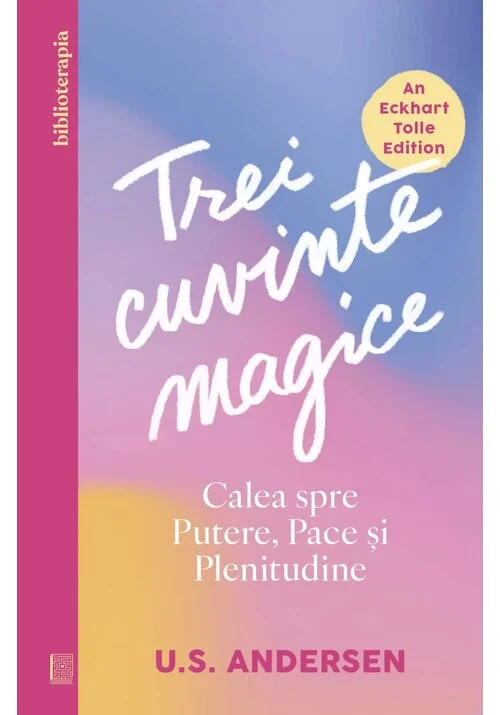 Trei cuvinte magice
