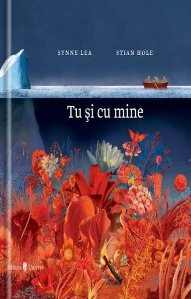 Tu și cu mine - Hardcover - Synne Lea - Univers