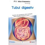 Tubul digestiv - P. V. Marchesseau