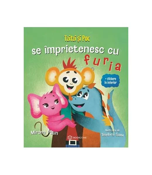 Tzitzi și Poc se împrietenesc cu furia - Hardcover - Mirona Păun - Bookzone