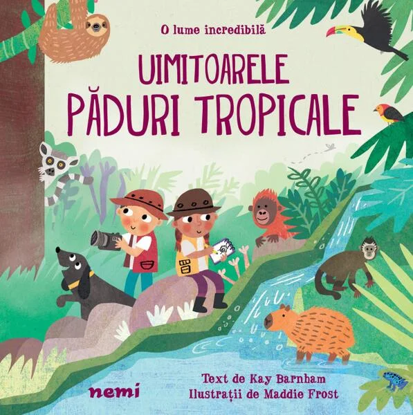 Uimitoarele păduri tropicale - Hardcover - Kay Barnham - Nemira