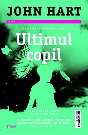 Ultimul copil - John Hart