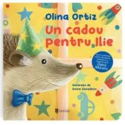 Un cadou pentru Ilie - Olina Ortiz
