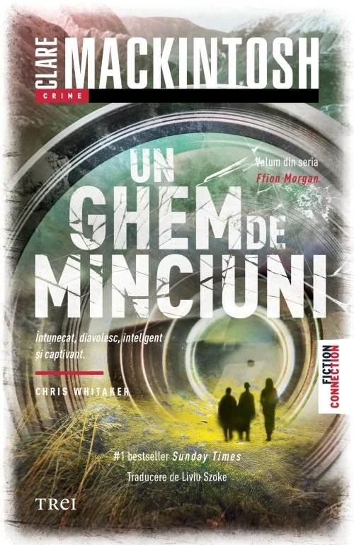 Un ghem de minciuni - Clare Mackintosh