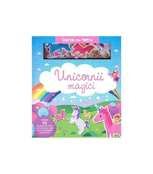 Unicornii magici. Carte cu fetru - Board book - *** - Prut