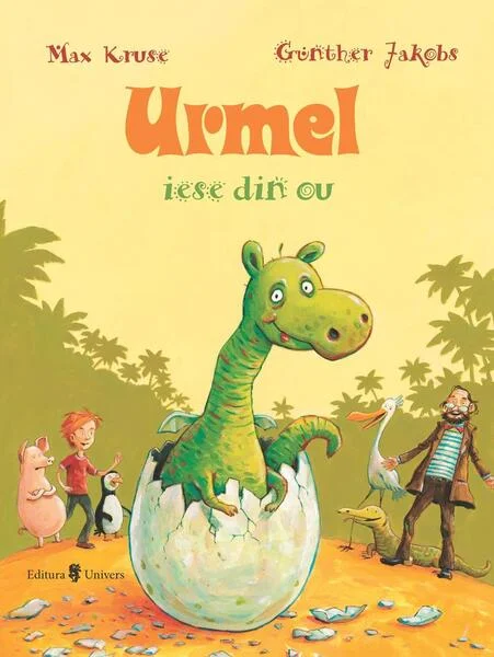 Urmel iese din ou (Vol. 1) - Hardcover - Max Kruse - Univers