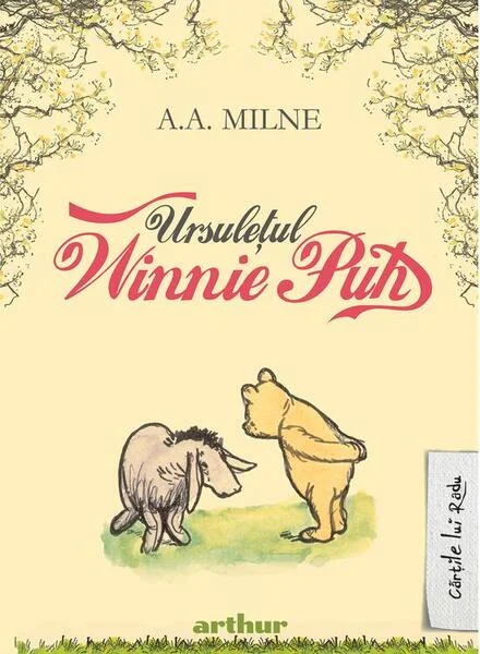 Ursuleţul Winnie Puh - HC - Hardcover - Alan Alexander Milne - Arthur