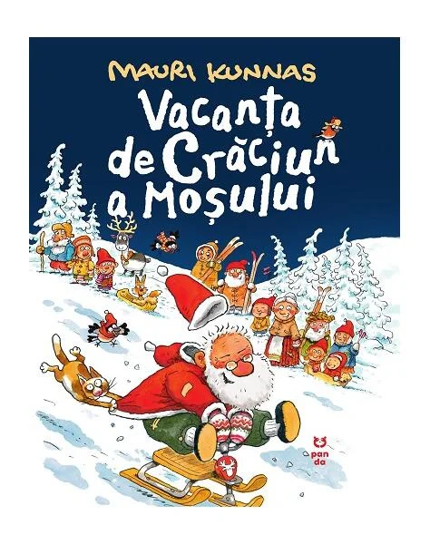 Vacanța de Crăciun a Moșului - Paperback - Mauri Kunnas - Pandora M