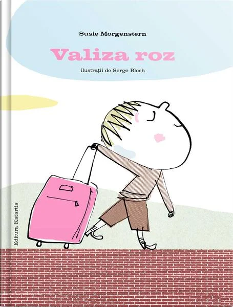 Valiza roz - Hardcover - Susie Morgenstern - Katartis