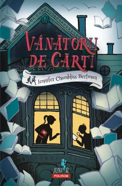 Vânătorii de cărți (Vol. 1) - Paperback brosat - Jennifer Chambliss Bertman - Polirom