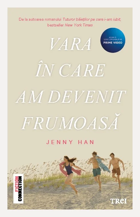 Vara în care am devenit frumoasă (seria Vara, vol. 1, ediție tie-in) - Jenny Han