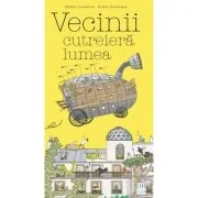 Vecinii cutreiera lumea - Helene Lasserre