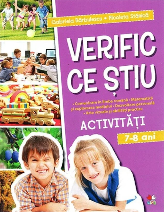 Verific ce stiu. Activitati scolare. 7-8 ani