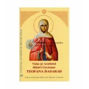Viata si Acatistul Sfintei Cuvioase Teofana Basarab