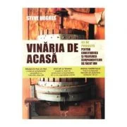 Vinaria de acasa - Steve Hughes