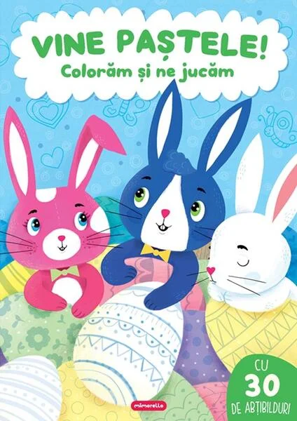 Vine Paștele - Paperback - *** - Mimorello