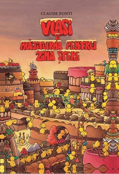 Vlasi și prăjiturna pentru Zina Ștere - Hardcover - Claude Ponti - Portocala albastră