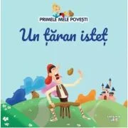 Volumul 78. Primele mele povesti. Un taran istet