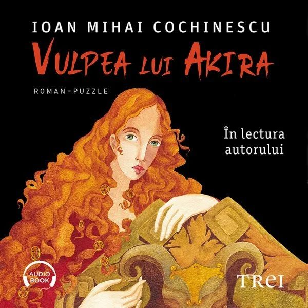 Vulpea lui Akira - Audiobook - Ioan Mihai Cochinescu