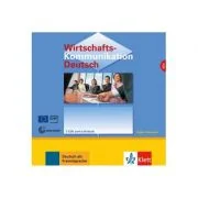 Wirtschaftskommunikation Deutsch NEU, 2 Audio-CDs. Deutsch für den Beruf - Volker Eismann