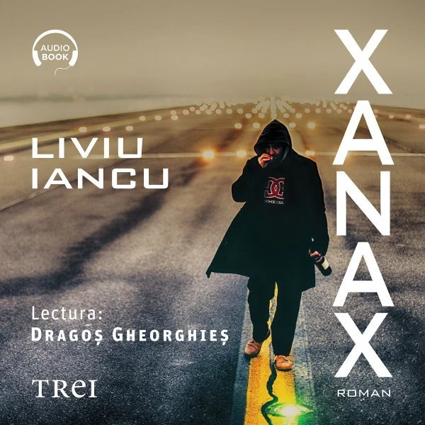 Xanax - Audiobook - Liviu Iancu