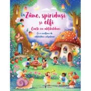 Zane, spiridusi si elfi. Carte cu abtibilduri - Fiona Watt