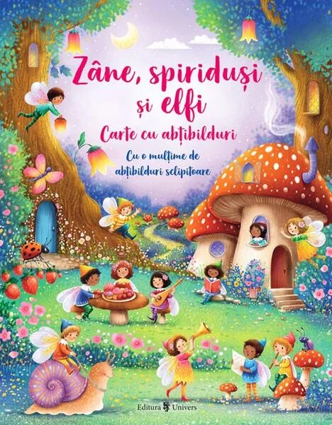 Zâne, spiriduși și elfi. Carte cu abțibilduri - Paperback brosat - Fiona Watt - Univers