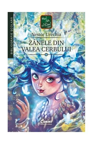 Zânele din Valea Cerbului - Paperback - Nestor Urechia - Corint