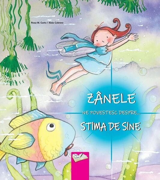Zânele ne povestesc despre stima de sine - Paperback brosat - Aleix Cabrera, Rosa Maria Curto - Ars Libri