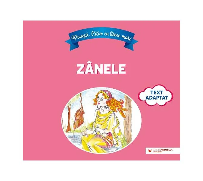 Zânele - Paperback - Cristina Stănculescu Udrea - Paralela 45 educațional
