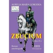 Zbucium. Editia a II-a - Aurelia Maria Gorodea
