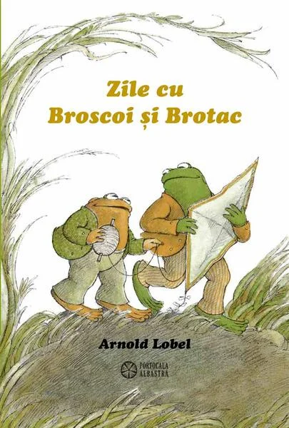 Zile cu Broscoi și Brotac - Hardcover - Arnold Lobel - Portocala albastră