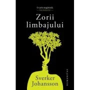 Zorii limbajului - Sverker Johansson